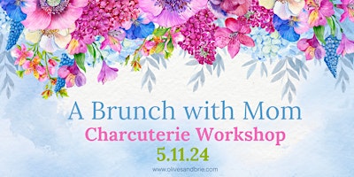 Imagem principal do evento Mother's Day Workshop - A Brunch with Mom