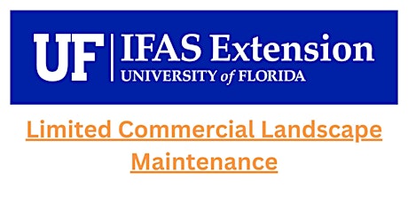 Limited Commercial Landscape Maintenance (LCLM) Training