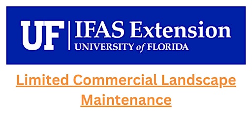 Limited Commercial Landscape Maintenance (LCLM) Training primary image