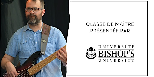 Hauptbild für Classe de maître de basse électrique avec Jonathan-Guillaume Boudreault