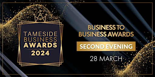 Imagen principal de 2024 Tameside Business Awards (Second Evening)