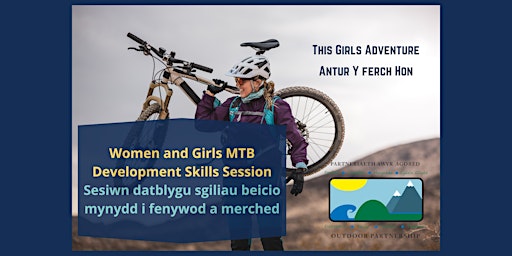 Antur Y Ferch Hon/Women and Girls- Development Mountain Bike Skills Session  primärbild