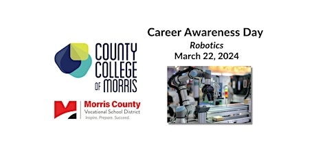 Primaire afbeelding van County College of Morris Career Awareness Day - Robotics