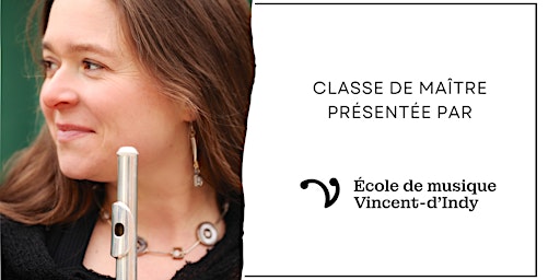Hauptbild für Classe de maître de flûte traversière avec Geneviève Desrape
