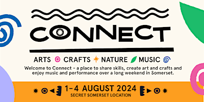 Image principale de Connect - a co-created Somerset arts, craft and music camp