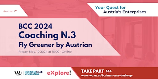 Hauptbild für Business Case Challenge 2024 - Corporate Coaching #1 by Austrian Airlines