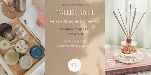 Imagen principal de Taller velas y difusores aromáticos ABRIL (San Juan)