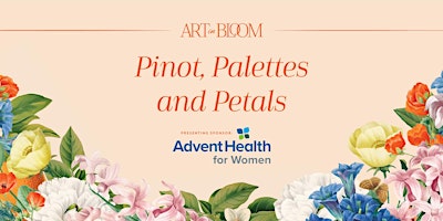 Imagem principal de Pinot, Palettes and Petals ~ A Wine and Art Experience