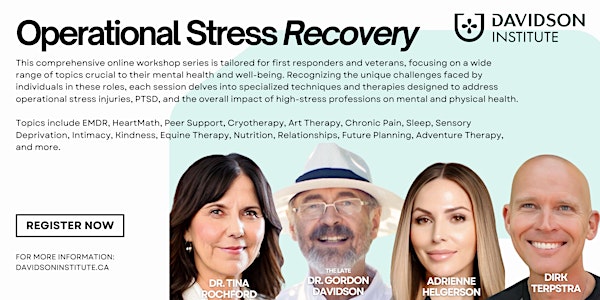 Veterans and First Responders: Operational Stress Recovery