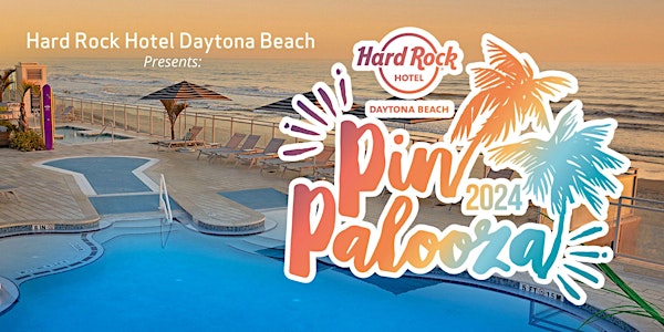 Hard Rock Hotel Daytona Beach - Pin Palooza 2024