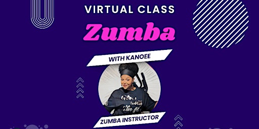 Zumba with Kanoee (Virtual) primary image