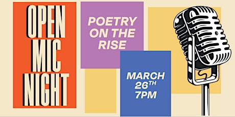 Primaire afbeelding van Poetry on the Rise: Open Mic Night
