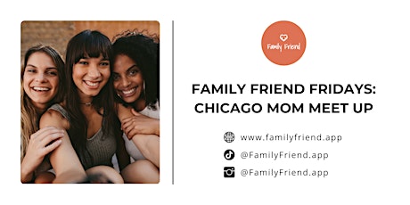 Family Friend Fridays: Chicago Mom Meet Up