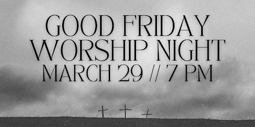 Imagen principal de Good Friday Service @ HG