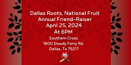 2024 Dallas Roots, National Fruits  Friend-Raiser  primärbild