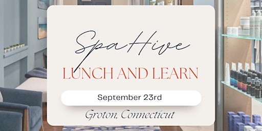 SpaHive Connecticut: Luxury Lunch and Learn  primärbild