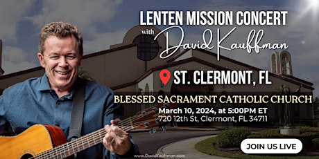 Imagen principal de Blessed Sacrament Catholic Church: Lenten Mission Concert - David Kauffman