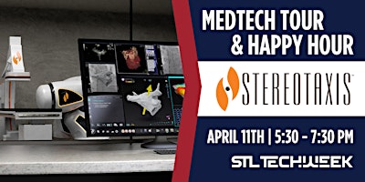 Primaire afbeelding van Medtech Happy Hour at Stereotaxis (STL TechWeek)