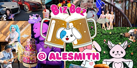 BizBaz @ AleSmith Brewery: FREE Anime Kawaii Nerdy MINI CONVENTION!