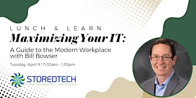 Imagen principal de Lunch & Learn - Maximizing Your IT: A Guide for the Modern Workplace