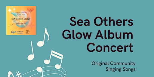 Image principale de Sea Others Glow Album Concert