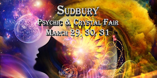 Sudbury Psychic & Crystal Fair primary image