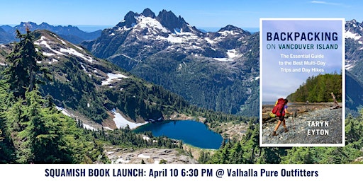 Primaire afbeelding van Backpacking on Vancouver Island Book Launch in Squamish with Taryn Eyton