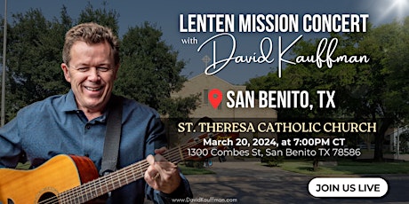 Primaire afbeelding van St. Teresa Catholic Church: Lenten Mission Concert - David Kauffman