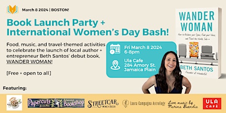 International Women's Day Celebration + WANDER WOMAN Launch Party! primary image