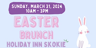 Easter Brunch at The Holiday Inn Skokie primary image