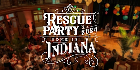 Rescue Party at Indiana Landmarks Center