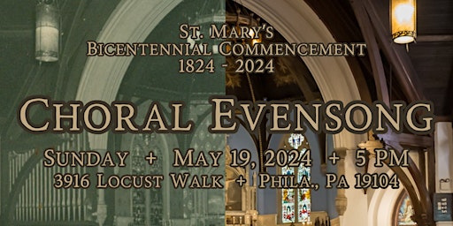 Bicentennial Commencement Choral Evensong primary image