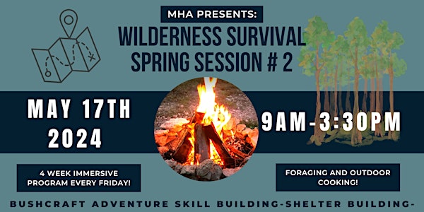 Wilderness Survival Spring Second Session