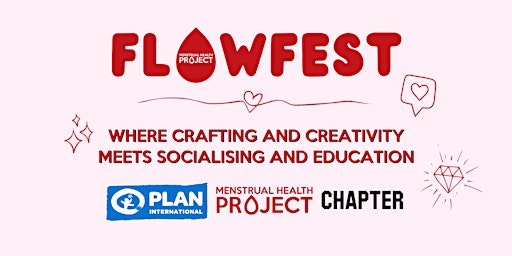 Hauptbild für FlowFest – A Creative, Educational Youth Menstrual Wellbeing Event