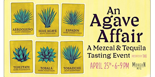 An Agave Affair: Tequila and Mezcal Tasting Event primary image