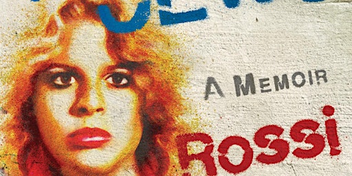 Chef Rossi: The Punk-Rock Queen of the Jews: A Memoir 8/15 - 6pm primary image