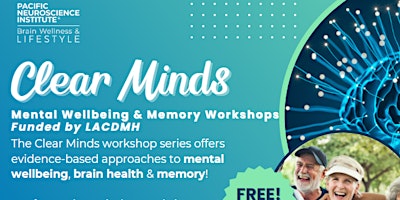 Hauptbild für Clear Minds: FREE Mental Well-being & Memory Workshops!