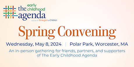 Image principale de The Early Childhood Agenda Spring Convening
