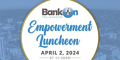 Image principale de Bank On TLH - Community Luncheon