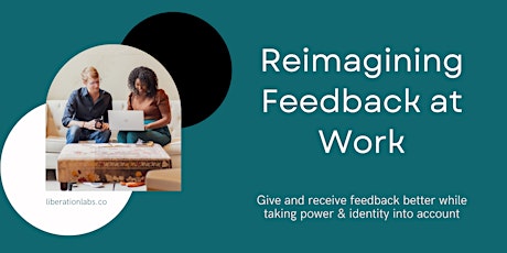 Reimagining Feedback at Work