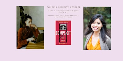 Imagen principal de Writing Coercive Control with guest Winnie M Li