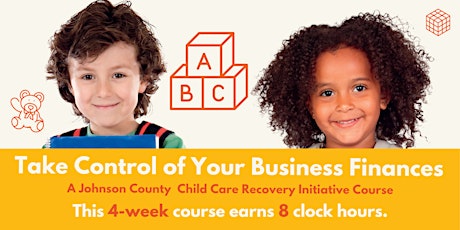 Primaire afbeelding van Take Control of Your Child Care Business Finances