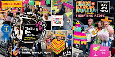 5/4 Thrifting Cinco de Mayo-Naples, Bonita, Ft. Myers to NPort/Englewood primary image