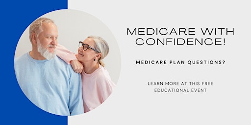 Imagem principal de Medicare with Confidence!