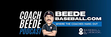 Hauptbild für Navigating the Youth Baseball (and Youth Sports) Maze With Walter Beede