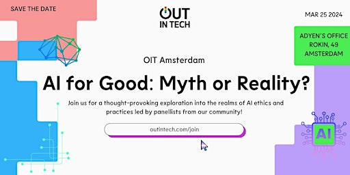 Out in Tech Amsterdam | AI for Good: Myth or Reality? primary image