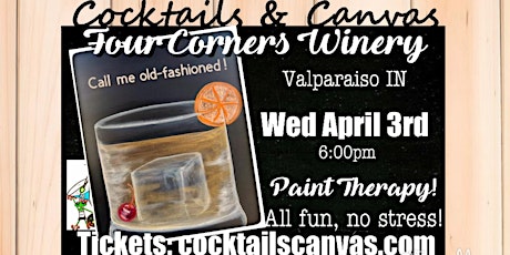 "Call Me Old-Fashioned!" Cocktails and Canvas Painting Art Event