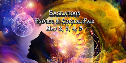 Hauptbild für Saskatoon Psychic & Crystal Fair