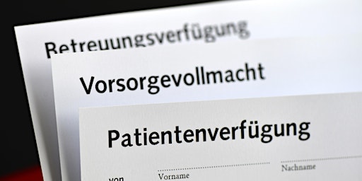 Patientenverfügung/ Vorsorgevollmachten