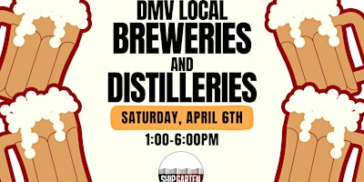 DMV Local Breweries & Distilleries Festival primary image